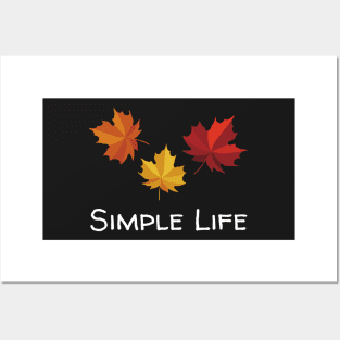 Simple Life - Maple Leaves Posters and Art